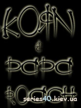 PAPA ROACH & KORN | 240*320
