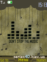 DON`T STOP THE MUSIC by Dr. ZiP | 240*320