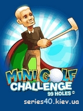 Mini Golf Challenge: 99 Holes | 240*320