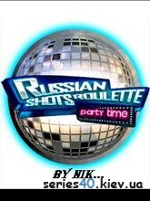 Russian Shots Roulette: Party Time | 240*320