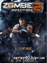 Zombie Infection 2 (Русская версия) | 240*320