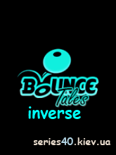 Bounce Tales: Inverse (Мод) | 240*320