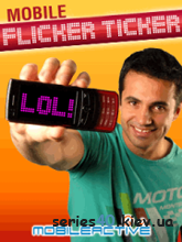 Mobile Flicker Ticker | 240*320