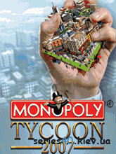 Monopoly Tycoon 2007 (Русская версия) | 240*320