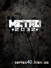 Метро 2032 (METRO 2032 Mobile) | 240*320