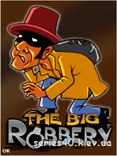 The Big Robbery | 240*320
