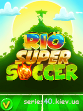 Rio Super Soccer | 240*320
