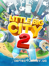 Little Big City 2 (Анонс) | 240*320