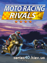 Moto Racing Rivals | 240*320