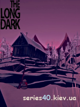 The Long Dark (Мод) | 240*320