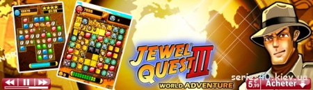 Jewel Quest III: World Adventure (Русская версия) | 240*320
