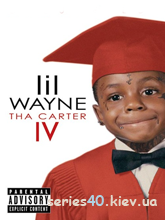 Lil Wayne - Tha Carter IV By Sinedd