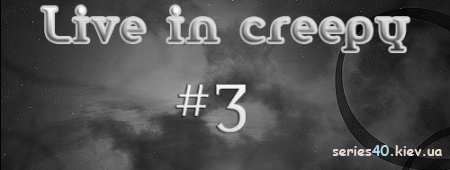 Live in creepy #3 | 240*320