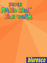 Super Mario Bros: Dreams Blur | 1,2,3 | 240*320